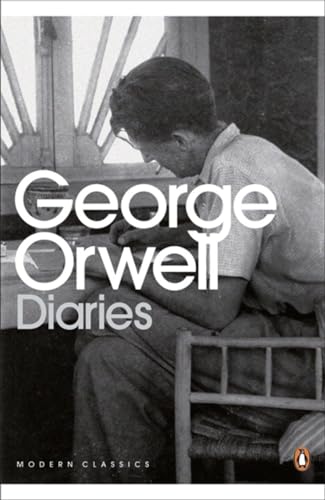 The Orwell Diaries (Penguin Modern Classics) von Penguin